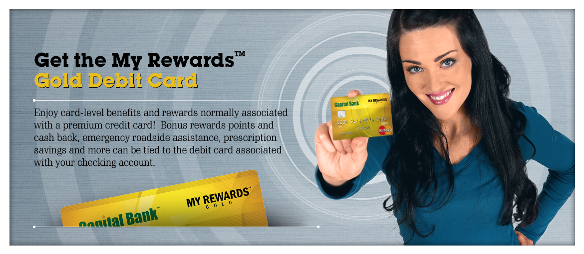 Get the My Rewards Gold Debit Card!